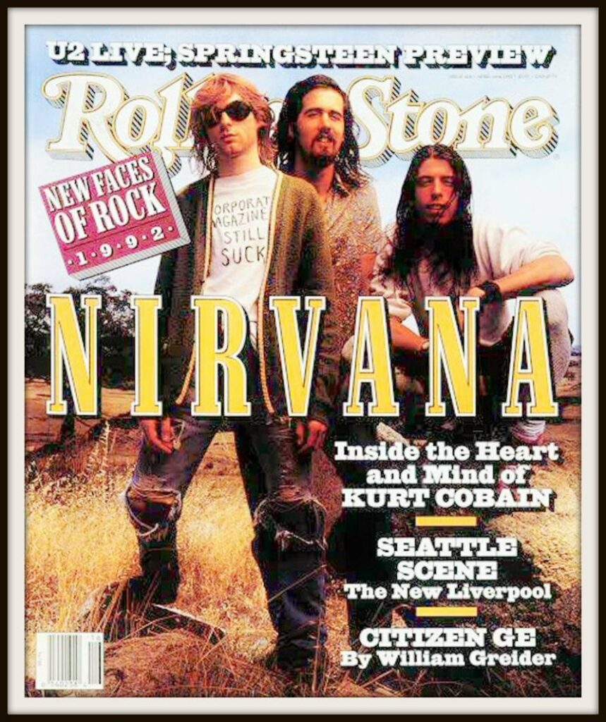 April 1992 - Corporate Magazines Still Suck! Nirvana's cover of Rolling Stone at the peak of the Grunge explosion