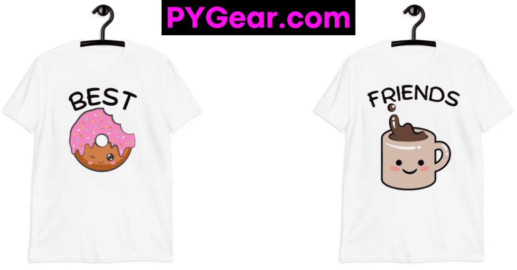 BEST FRIENDS Donut & Coffee Matching Tees. PYGear.com