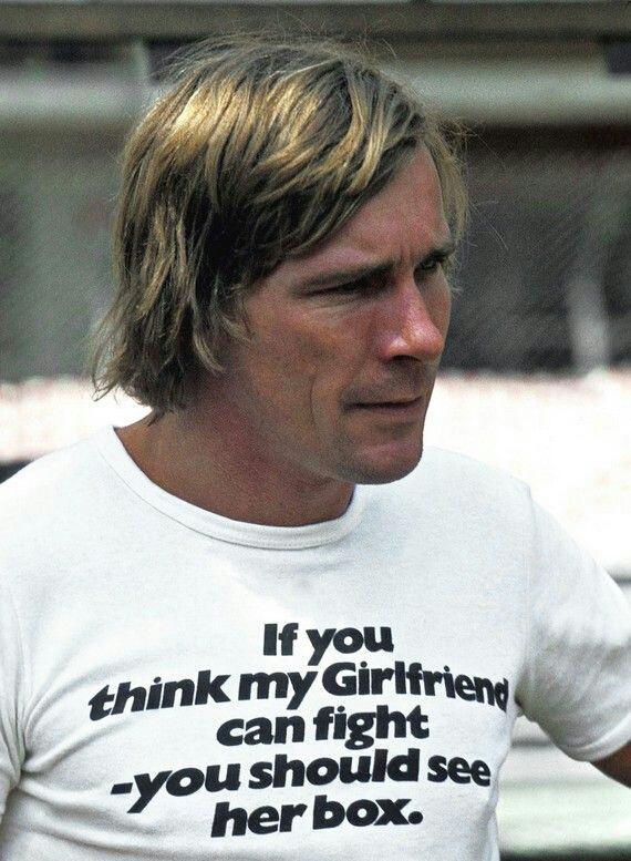James Hunt T-shirt If you think my girlfriend can fight you should see her box