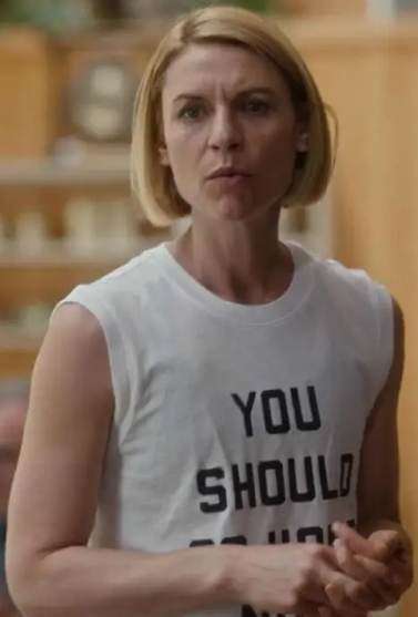 You Should Go Home Now Claire Danes tank top
