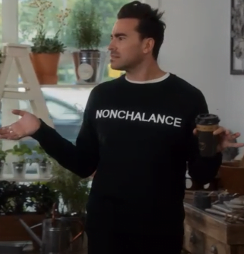 Schitts Creek nonchalance shirt