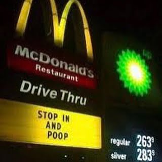 McDonald's sign - Stop In And Poop
