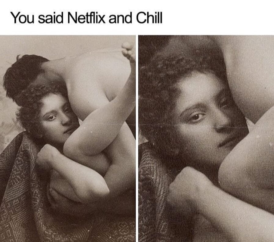 Netflix and Chill