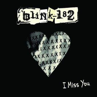 Blink-182 I Miss You