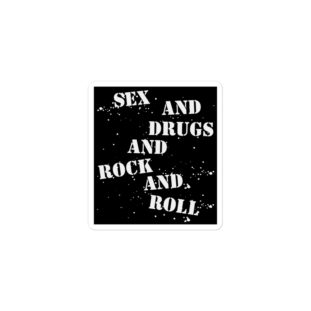 Rick James Sex And Drugs And Rock And Roll Sticker 0092