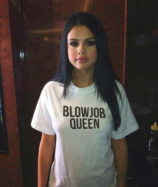 Selena Gomez Blowjob Queen T Shirt