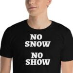 Eric Clapton ‘No Snow No Show’ t-shirt