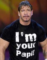 I'm Your Papi Eddie Guerrero T-Shirt. PYGear.com