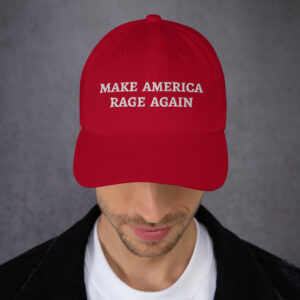 MAKE AMERICA RAGE AGAIN – MAGA parody red hat