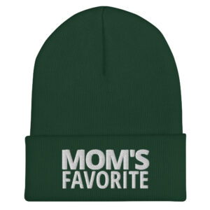 MOM'S FAVORITE Cuffed Beanie (3D Puff Embroidery)