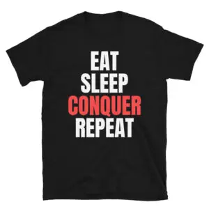 EAT SLEEP CONQUER REPEAT Brock Lesnar Shirt