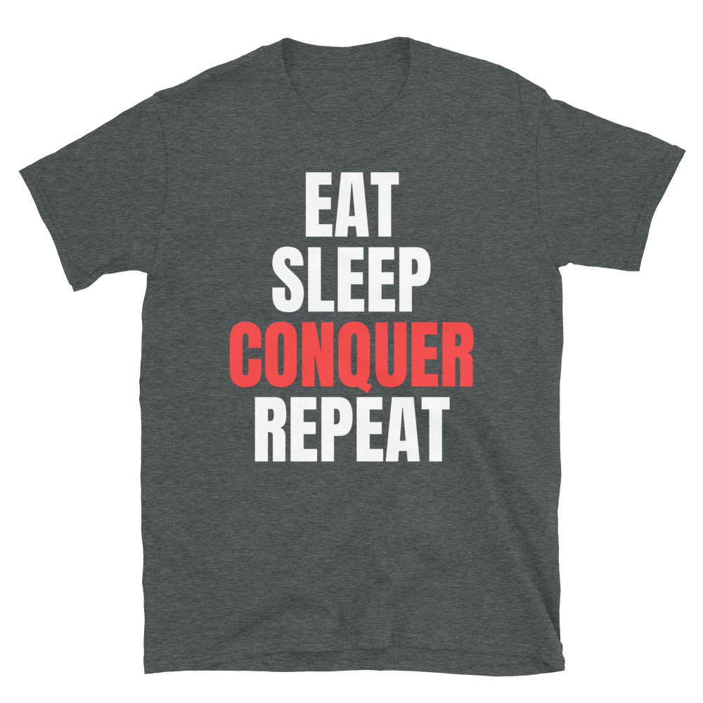 EAT SLEEP CONQUER REPEAT Brock Lesnar Shirt - Image 4