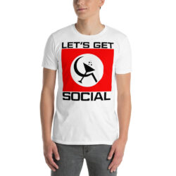 Alternative view of Let's Get Social as worn by Axl Rose T-Shirt