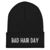 BAD HAIR DAY Beanie