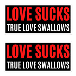 LOVE SUCKS True Love Swallows Sticker Pack