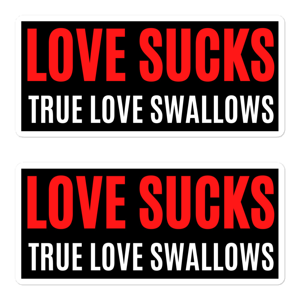 LOVE SUCKS True Love Swallows Sticker Pack - PYGear.com