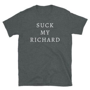 “SUCK MY RICHARD” Fall Out Boy Pete Wentz shirt