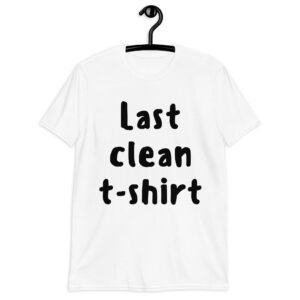 Last Clean T-Shirt