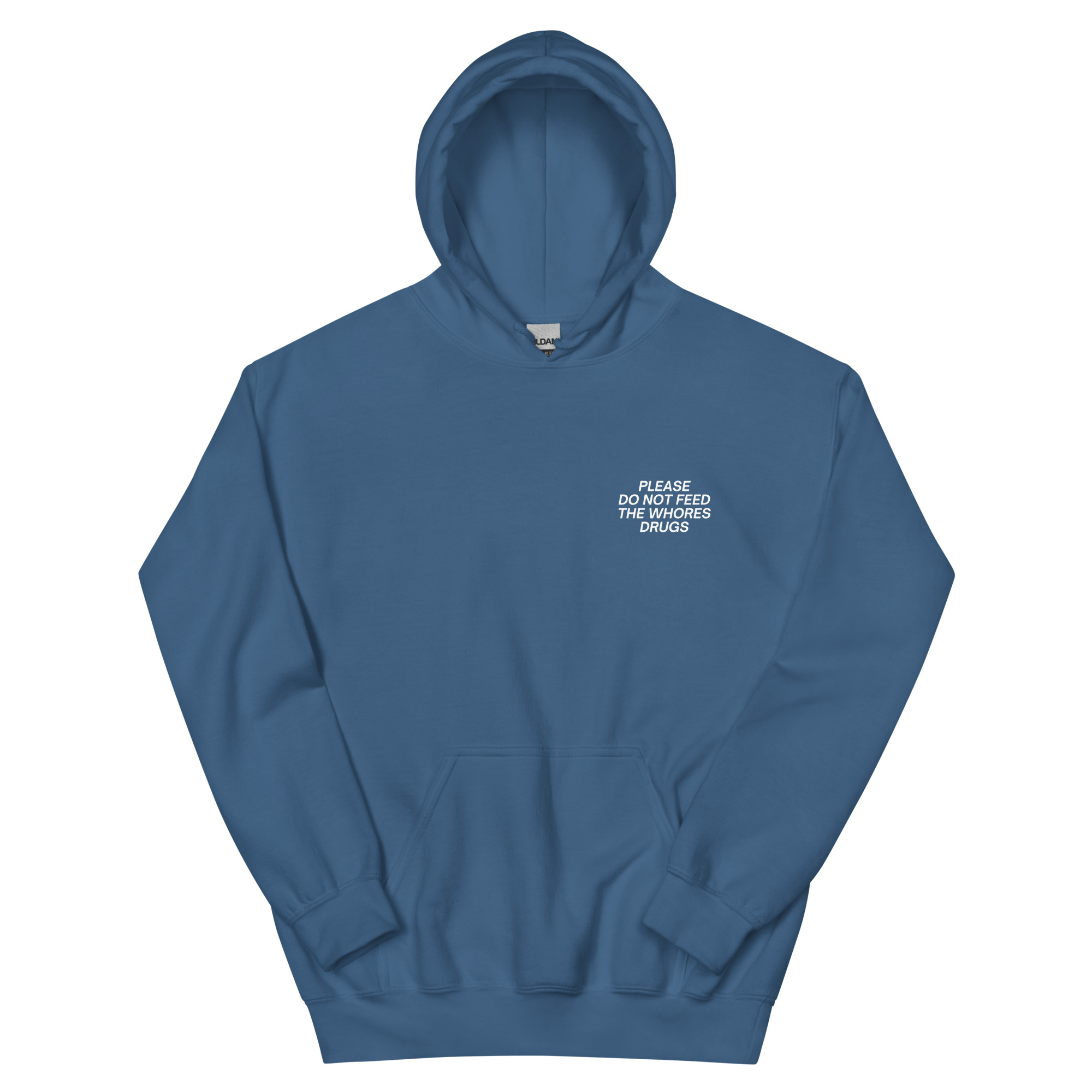 PLEASE DO NOT FEED THE WHORES DRUGS (Front + Back) Hoodie - Image 13