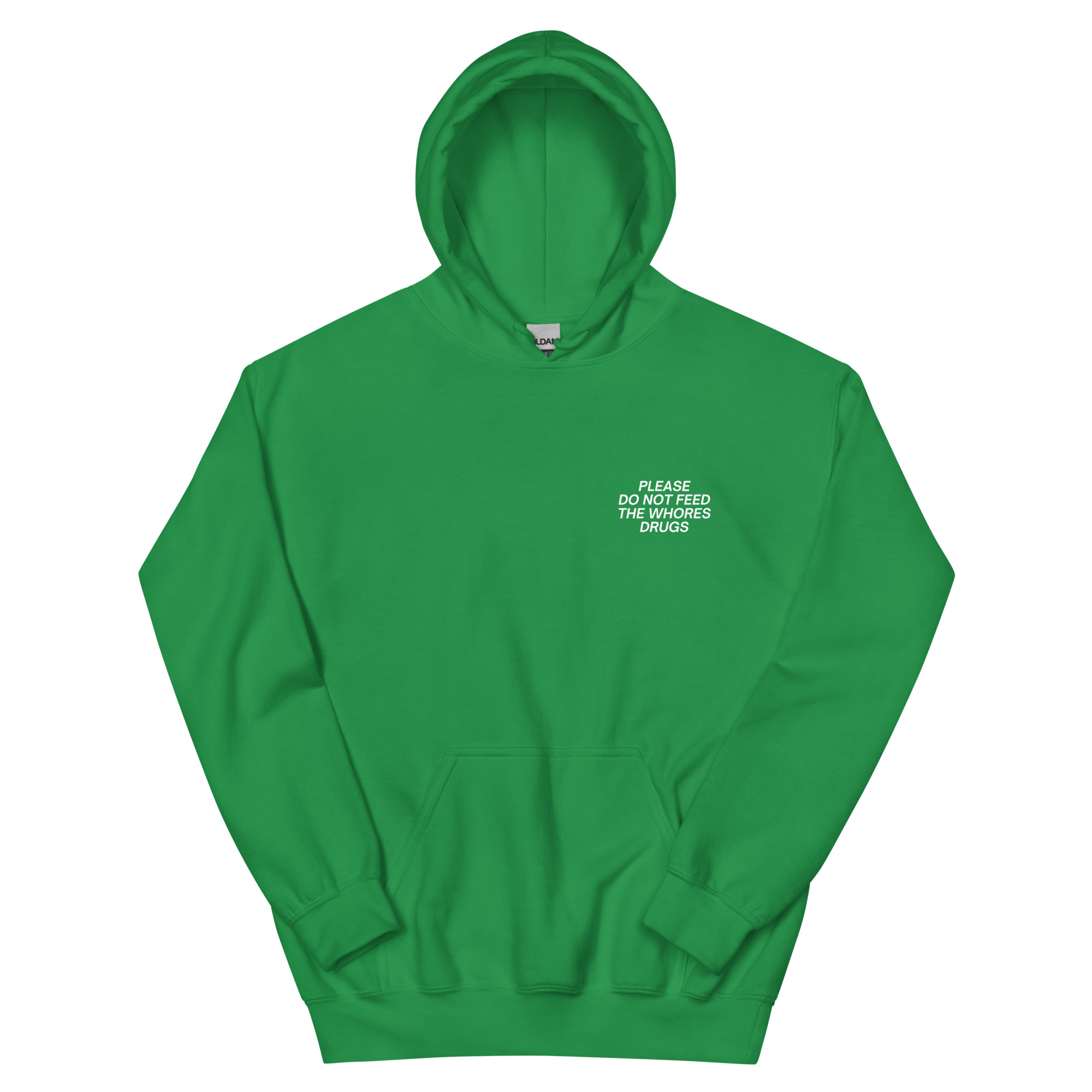 PLEASE DO NOT FEED THE WHORES DRUGS (Front + Back) Hoodie - Image 15