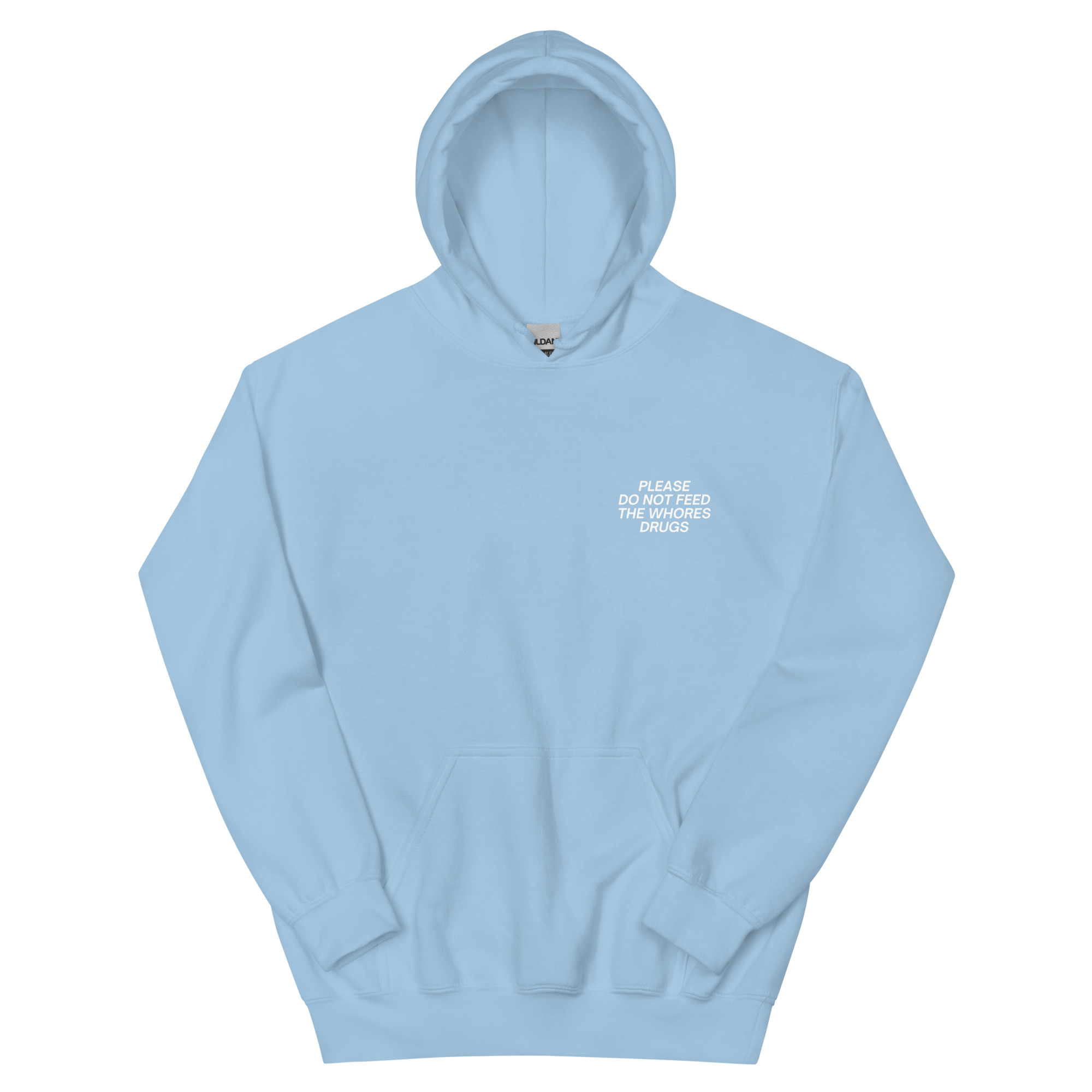 PLEASE DO NOT FEED THE WHORES DRUGS (Front + Back) Hoodie - Image 17