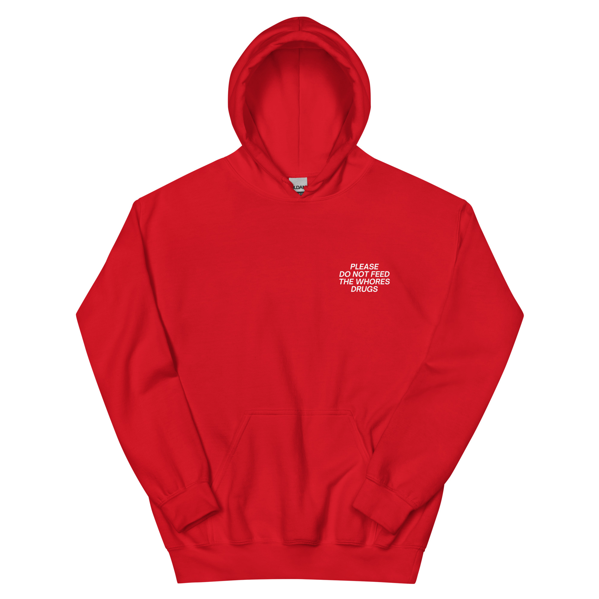 PLEASE DO NOT FEED THE WHORES DRUGS (Front + Back) Hoodie - Image 11