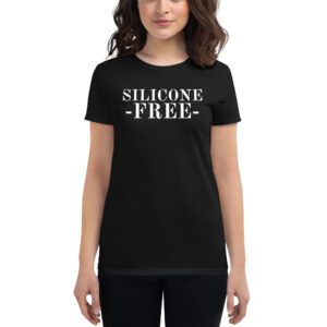 SILICONE FREE Women's t-shirt