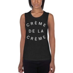 Creme de la Creme shirt
