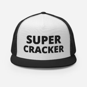 SUPER CRACKER Embroidered Hat (3D Puff Embroidery)