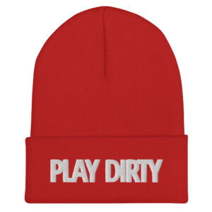Alternative view of PLAY DIRTY beanie (embroidered)