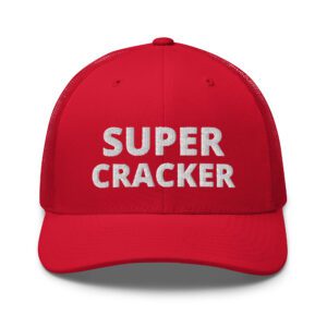 SUPER CRACKER Trucker Cap (Embroidered)