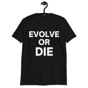Lily Tomlin 'Evolve or Die' shirt