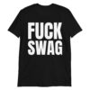 ASAP Rocky "FUCK SWAG" T-Shirt