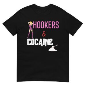 HOOKERS & COCAINE T-Shirt | Stripper + Cocaine Spoon