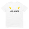 LEG RESTS (with Arrows) T-Shirt