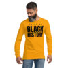 Built by BLACK HISTORY (in black letters) Long Sleeve Shirt