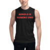 ARNOLD IS NUMERO UNO (in red letters) Muscle Shirt