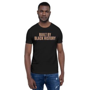 BUILT BY BLACK HISTORY (Purple and Gold) t-shirt