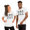OMO Made In The USA Unisex t-shirt