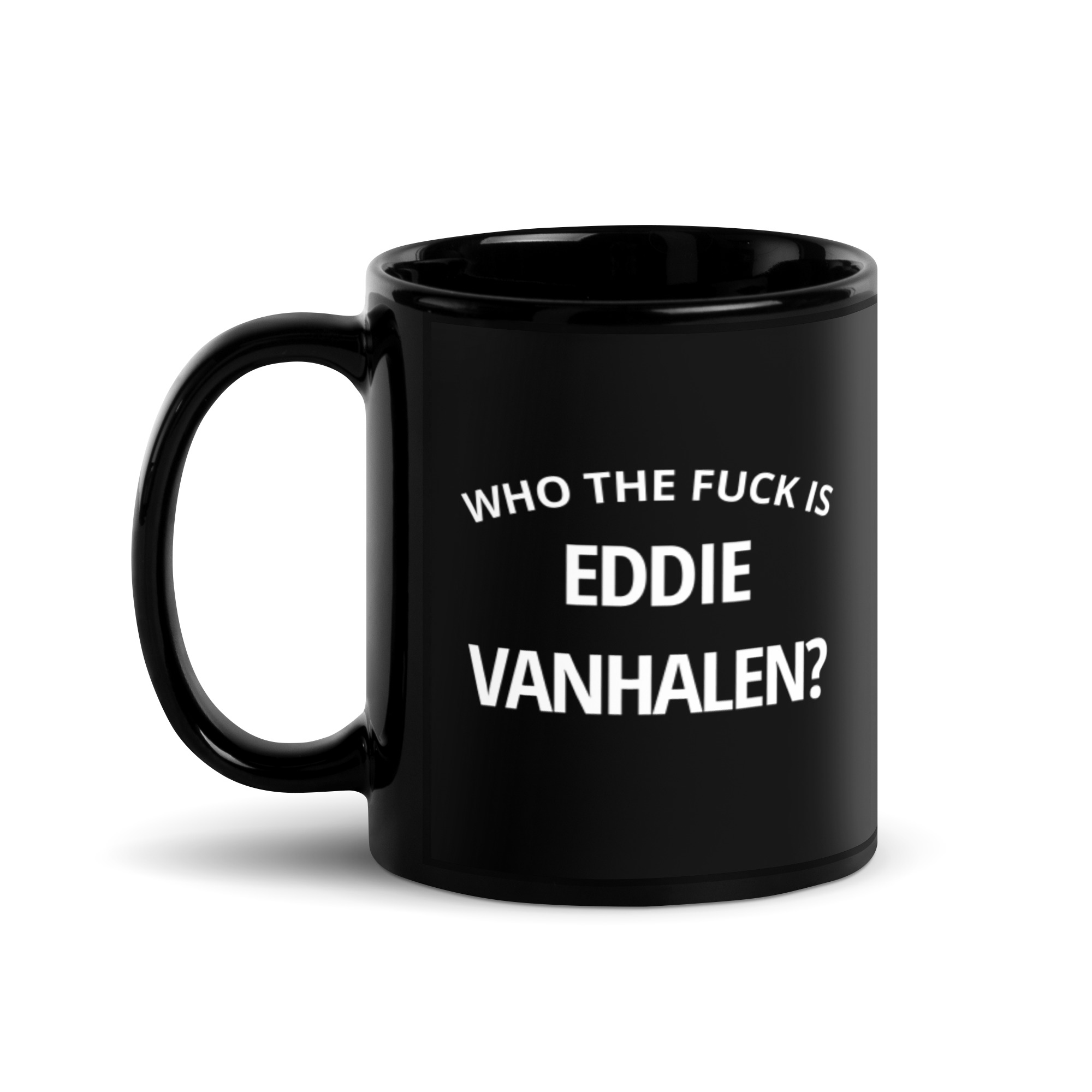 Who The Fuck Is Eddie Van Halen Coffee Mug - Image 2