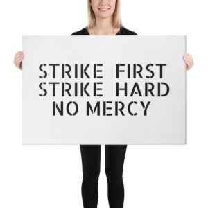 Cobra Kai STRIKE FIRST STRIKE HARD NO MERCY Canvas