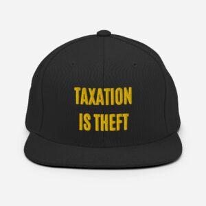 Alternative view of TAXATION IS THEFT Flat Brim Hat (Embroidered)
