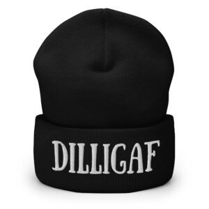 DILLIGAF Beanie Hat (Embroidered)