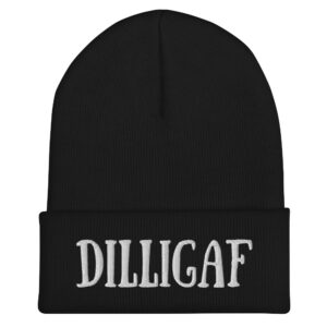 Alternative view of DILLIGAF Beanie Hat (Embroidered)