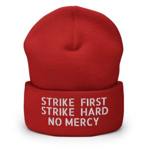 Cobra Kai STRIKE FIRST STRIKE HARD NO MERCY Beanie Hat (Embroidered) - Image 3