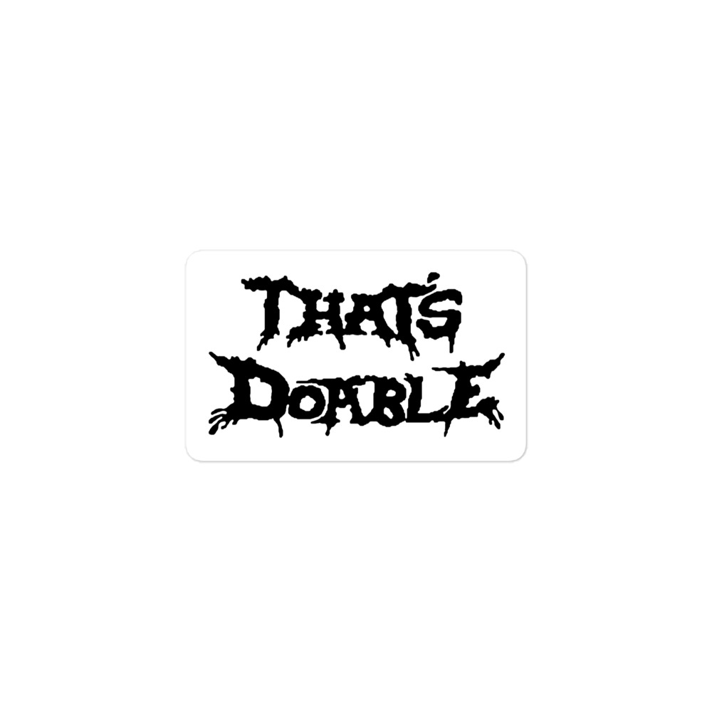 THAT’S DOABLE Metalocalypse Dethklok sticker - Image 2