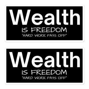 WEALTH is Freedom Hard Work Pays Off Sticker Pack