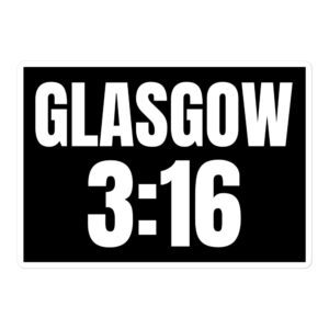 GLASGOW 3:16 Sticker
