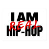 I Am Real Hip Hop (Black & Red version) Sticker