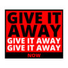 GIVE IT AWAY NOW | RHCP Sticker